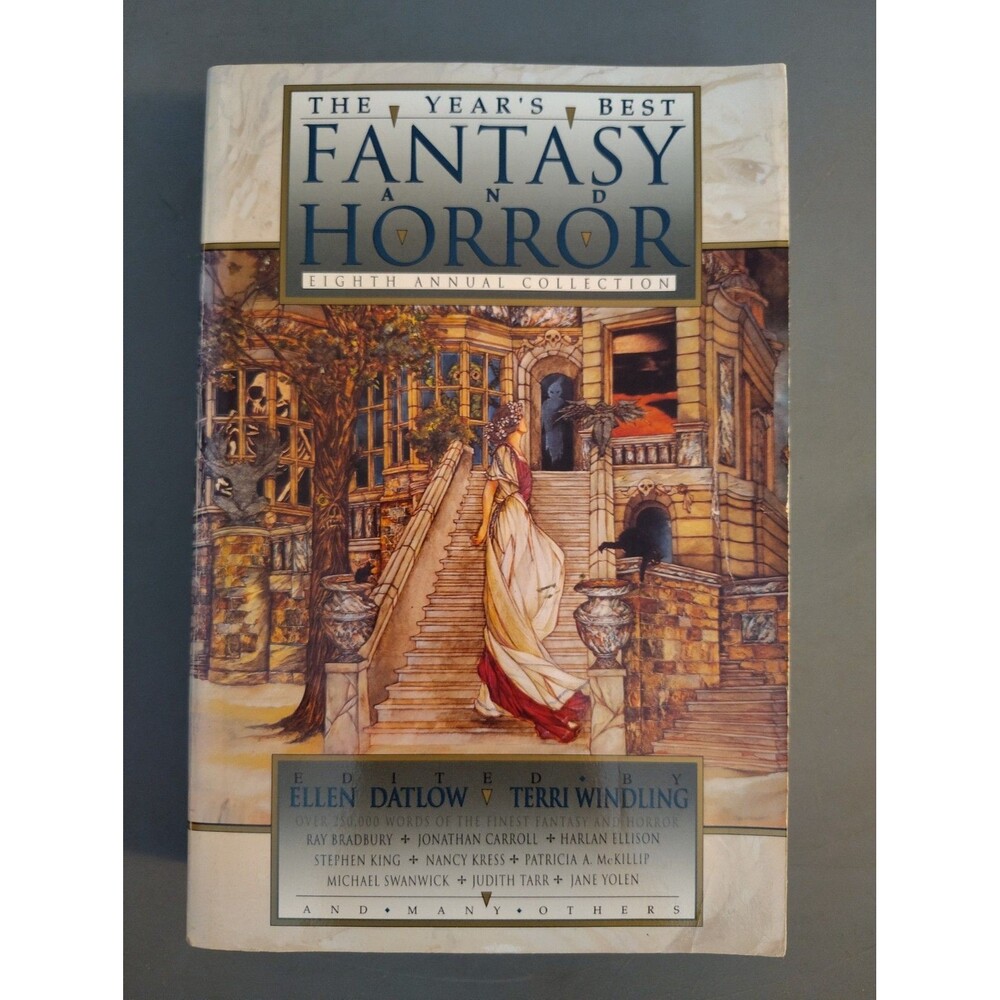 The Year's Best Fantasy and Horror: Eighth Annual Collection 1995 Ellen Datlow